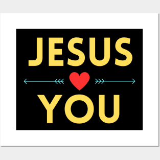 Jesus Loves You | Christian Posters and Art